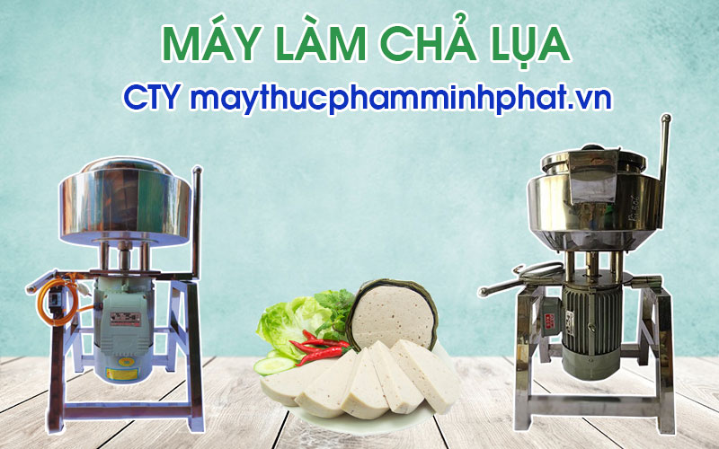 Máy Làm Chả Lụa