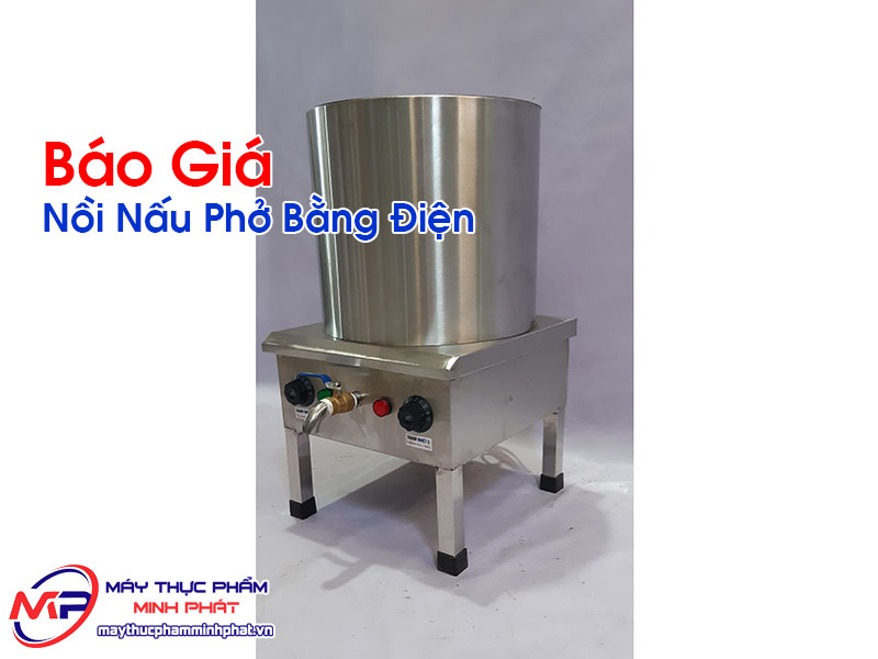 Báo Giá Nồi Nấu Phở