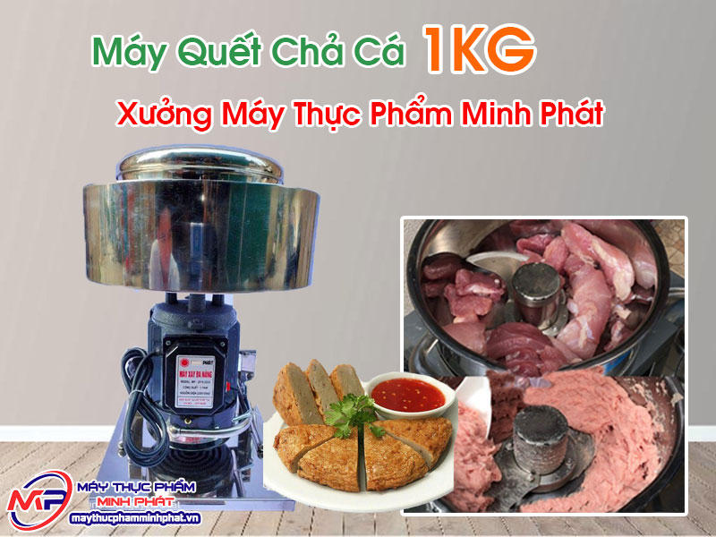 Máy Quết Chả Cá 1KG