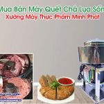 Máy Quết Chả Lụa Sống