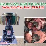 Máy Quết Thịt Gia Đình