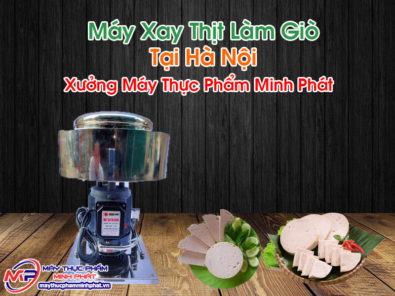 Máy Xay Thịt Làm Giò Tại Hà Nội