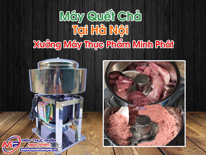 Máy Quết Chả Tại Hà Nội