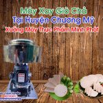 Máy Xay Giò Chả Tại Huyện Chương Mỹ