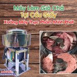 Máy Làm Giò Chả Tại Cầu Giấy