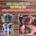 Máy Làm Giò Chả Tại Đống Đa