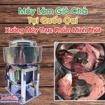 Máy Làm Giò Chả Tại Quốc Oai