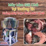 Máy Làm Giò Chả Tại Thường Tín