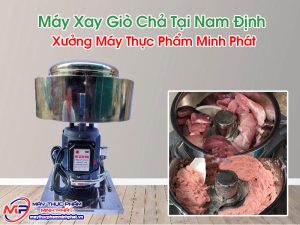 Máy Xay Giò Chả Tại Nam Định